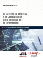 El Derecho, la Empresa y la Comunicación en la sociedad de la información