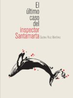 El último caso del inspector Santamarta