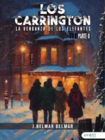 Los Carrington II. La venganza de los elefantes