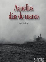 Aquellos días de Marzo