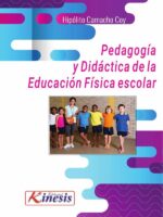 Pedagogía y didáctica de la educación física escolar