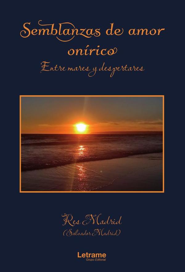 Semblanzas de amor onírico:(Entre mares y despertares)