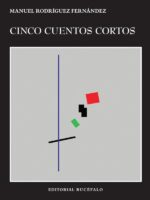 Cinco cuentos cortos
