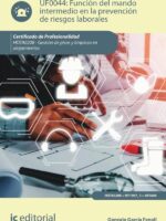 Función del mando intermedio en la Prevención de Riesgos Laborales. HOTA0208 - Gestión de pisos y limpieza en alojamientos