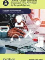 Función del mando intermedio en la Prevención de Riesgos Laborales. HOTA0308 - Recepción en alojamientos
