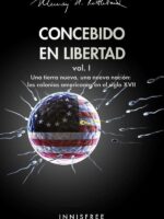 Concebido en libertad vol.