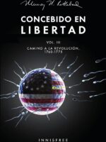 Concebido en libertad vol. Iii