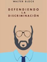Defendiendo la discriminación