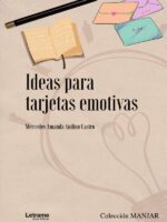 Ideas para tarjetas emotivas