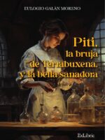 Piti, la bruja de Terrabuxena, y la bella sanadora