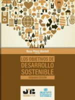 Los Objetivos de Desarrollo Sostenible (Segunda Edición)