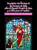 Las páginas más hermosas de San Francisco de Sales sobre el Sagrado Corazón de Jesús y su Amor para con nosotros