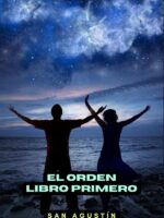 El orden. Libro primero