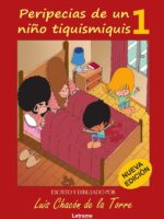 Peripecias de un niño tiquismiquis 1. Nueva edición