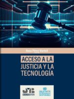 Acceso a la Justicia y la Tecnología