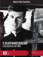 El beato Mario Borzaga y los mártires de Laos
