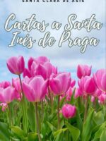 Cartas a Santa Inés de Praga