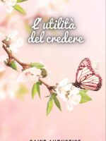 L'utilità del credere