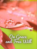 On Grace and Free Will
