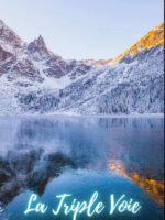 La Triple Voie