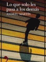 Lo que solo les pasa a los demás