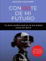 CON100TE DE MI FUTURO. Tu éxito profesional en la era digital. HOJA DE RUTA