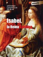 Isabel, la Reina Católica