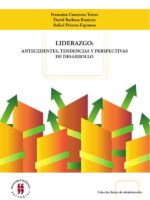 Liderazgo: antecedentes, tendencias y perspectivas de desarrollo