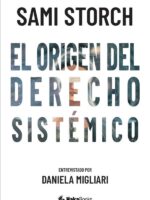 El origen del derecho sistémico