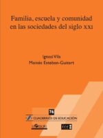 Familia, escuela y comunidad en las sociedades del siglo XXI