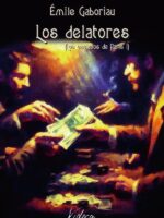 Los delatores:Los esclavos de París I