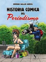 Historia cómica del periodismo