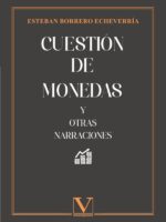 Cuestión de monedas:Y otras narraciones