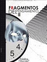 Fragmentos del pensamiento. Tomo II