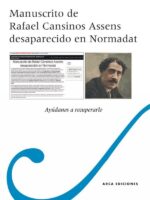 Manuscrito de Rafael Cansinos Assens desaparecido en Normadat