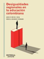 Desigualdades regionales en la educación colombiana