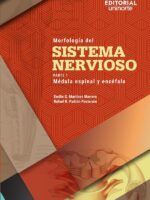 Morfología del sistema nervioso:Parte 1: médula espinal y encéfalo