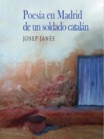 Poesía en Madrid de un soldado catalán