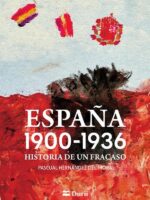 España 1900-1936: Historia de un fracaso