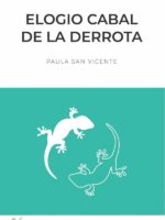 Elogio cabal de la derrota