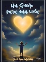 Un sueño para una vida