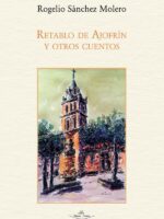 Retablo de Ajofrín y otros cuentos