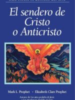El Sendero del Cristo o Anticisto