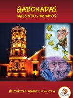 Gabonadas macondo y mompós
