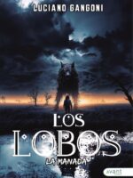 La manada. Los lobos