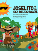 Ilustración de la portada del libro “Joselito y la Isla del Carnaval”, donde un niño toca la gaita sentado sobre un caimán, mientras personajes del Carnaval de Barranquilla bailan al fondo. Escrito por Jassir Pérez Rodríguez, Ricardo Uribe Navas e Isaac Torres Cepeda. Publicado por Aimán Editores.