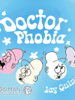 Portada del libro infantil Doctor Phobia de Jay Quinn con ilustraciones caricaturescas de personajes asustados sobre fondo azul.