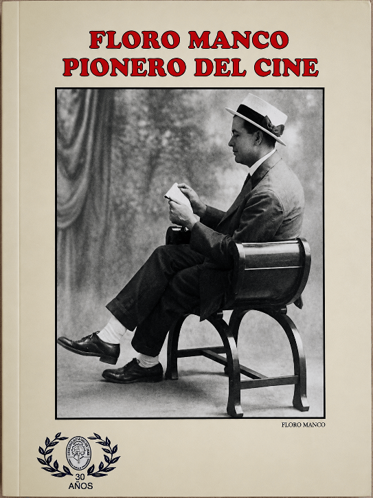 Floro Manco: Pionero del Cine