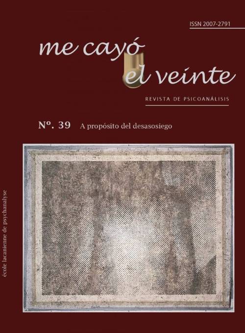 Me cayó el veinte. Revista de psicoanálisis no. 39