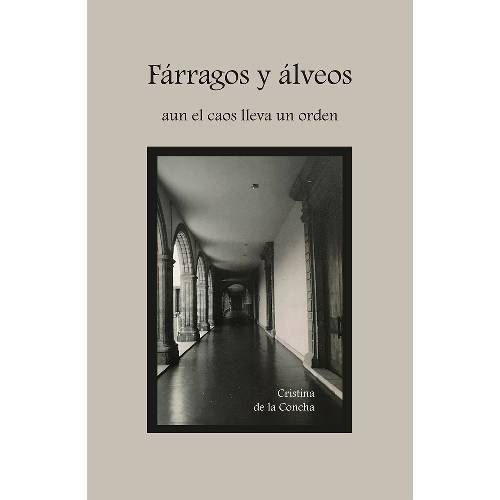 De Fárragos y álveos